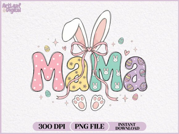 Download Mama Easter Bunny Sublimation PNG - Easter bunny sublimation Collection