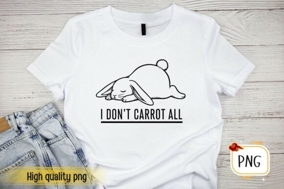 Download I Don't Carrot All Easter Bunny PNG - Png Collection