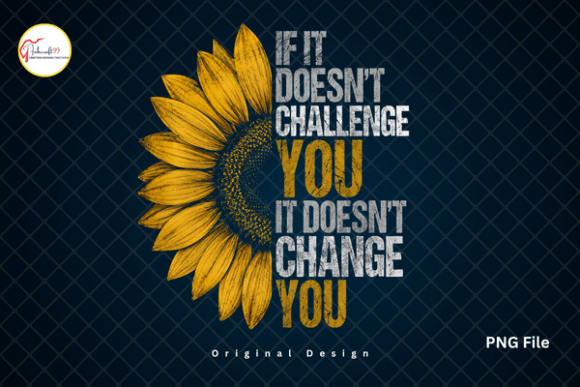 Download Half Sunflower PNG, Motivational Tshirt - Png Collection